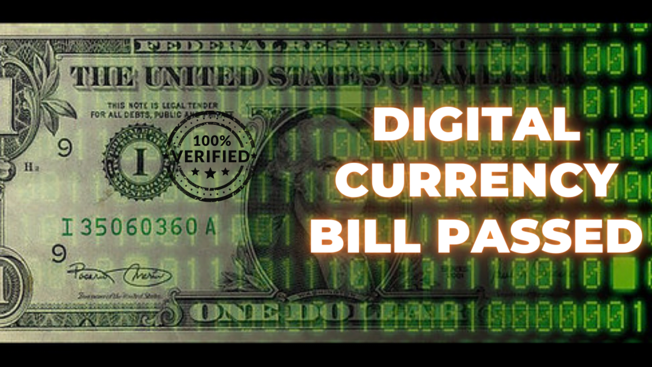 Digital Currency Bill Passed